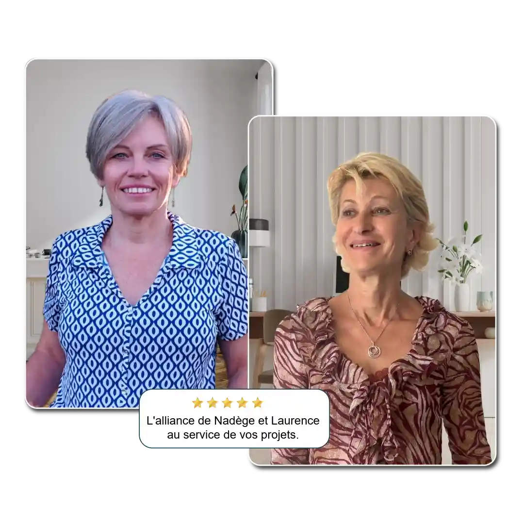 Photo de Nadège et Laurence, le duo qui allie vision et action au service de votre réussite